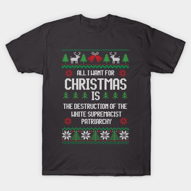 All I Want for Christmas T-Shirt by Jen Talley Design